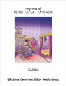 CLASMI - regreso alREINO  DE LA   FANTASIA