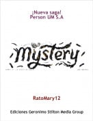 RatoMary12 - &iexcl;Nueva saga!Person UM S.A