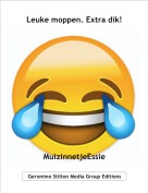 MuizinnetjeEssie - Leuke moppen. Extra dik!