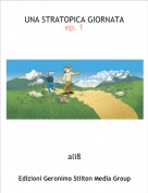 ali8 - UNA STRATOPICA GIORNATA ep. 1