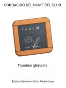 Topebrar ginnasta - SONDAGGIO DEL NOME DEL CLUB