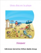 Vazquez - Unos d&iacute;as en la playa