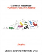 Shafita - -Carnaval Misterioso-4 amigas y un solo destino