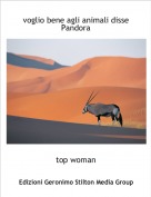 top woman - voglio bene agli animali disse  Pandora
