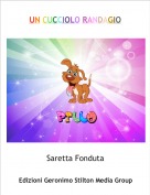 Saretta Fonduta - UN CUCCIOLO RANDAGIO
