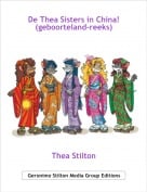 Thea Stilton - De Thea Sisters in China!(geboorteland-reeks)
