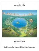 celeste ana - aquella isla