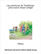 Hielos - Las aventuras de Tenebrosa:&iquest;Una nueva mejor amiga?
