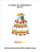 Ratomariam - LA BODA DE GERONIMO Y PATTY
