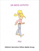 Alys - UN MICIO ASTUTO!