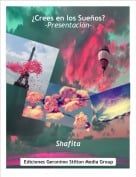 Shafita - &iquest;Crees en los Sue&ntilde;os?-Presentaci&oacute;n-
