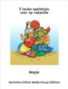 Mopje - 5 leuke spelletjes voor op vakantie