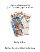 Giuly Stilton - Il giornalino mensile(con concorso, quiz e altro)