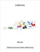 -Ruc&iacute;a- - CARNAVAL