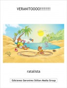 ratalista - VERANITOOOO!!!!!!!!