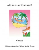 Cheety - &Agrave; la plage..enfin presque!
