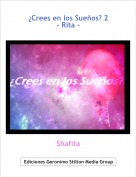 Shafita - &iquest;Crees en los Sue&ntilde;os? 2- Rita -