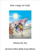 Helena De Vos - thea vraagt om hulp!
