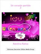 Ratolina Ratisa - Un coraz&oacute;n partido 3