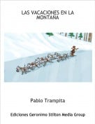 Pablo Trampita - LAS VACACIONES EN LA MONTA&Ntilde;A