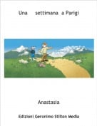 Anastasia - Una     settimana  a Parigi