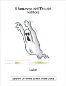 Luke - Il fantasma dell'Eco del roditore