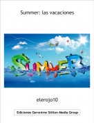 elerojo10 - Summer: las vacaciones