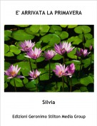 Silvia - E' ARRIVATA LA PRIMAVERA