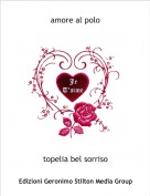 topelia bel sorriso - amore al polo