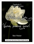 Rati Potter - Capitulo 3 P&eacute;talos de Loto