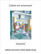 Sarawind - Colette est amoureuse!