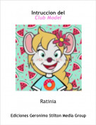 Ratinia - Intruccion delClub Model