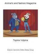 Topina Volpina - Animal's and fashion Magazine
