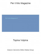 Topina Volpina - Per il Mio Magazine