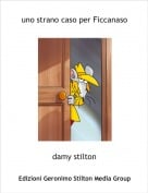 damy stilton - uno strano caso per Ficcanaso