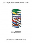 Aury162009 - Libro per il concorso di stramic