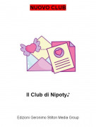Il Club di Nipoty♪ - NUOVO CLUB