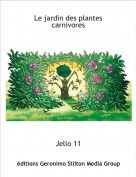 Jello 11 - Le jardin des plantes carnivores