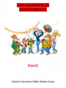 Eleni2 - UNA GIORNATA DI DIVERTIMENTO