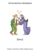 Eleni2 - Un'avventura stratopica