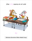 PJ - Una ni&ntilde;a nueva en el cole