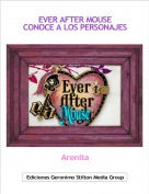 Arenita - EVER AFTER MOUSECONOCE A LOS PERSONAJES