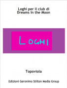 Topoviola - Loghi per il club di Dreams In the Moon