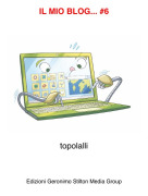 topolalli - IL MIO BLOG... #6