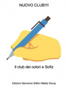 Il club dei colori e Sofiz - NUOVO CLUB!!!!