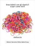 stelluccia - braccialetti con gli elastici!scopri come farli!