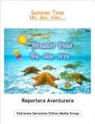 Reportera Aventurera - Summer TimeUn, dos, tres...