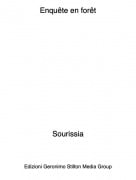 Sourissia - Enqu&ecirc;te en for&ecirc;t