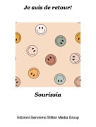 Sourissia - Je suis de retour!