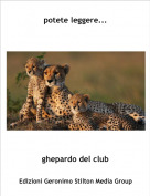 ghepardo del club - potete leggere...